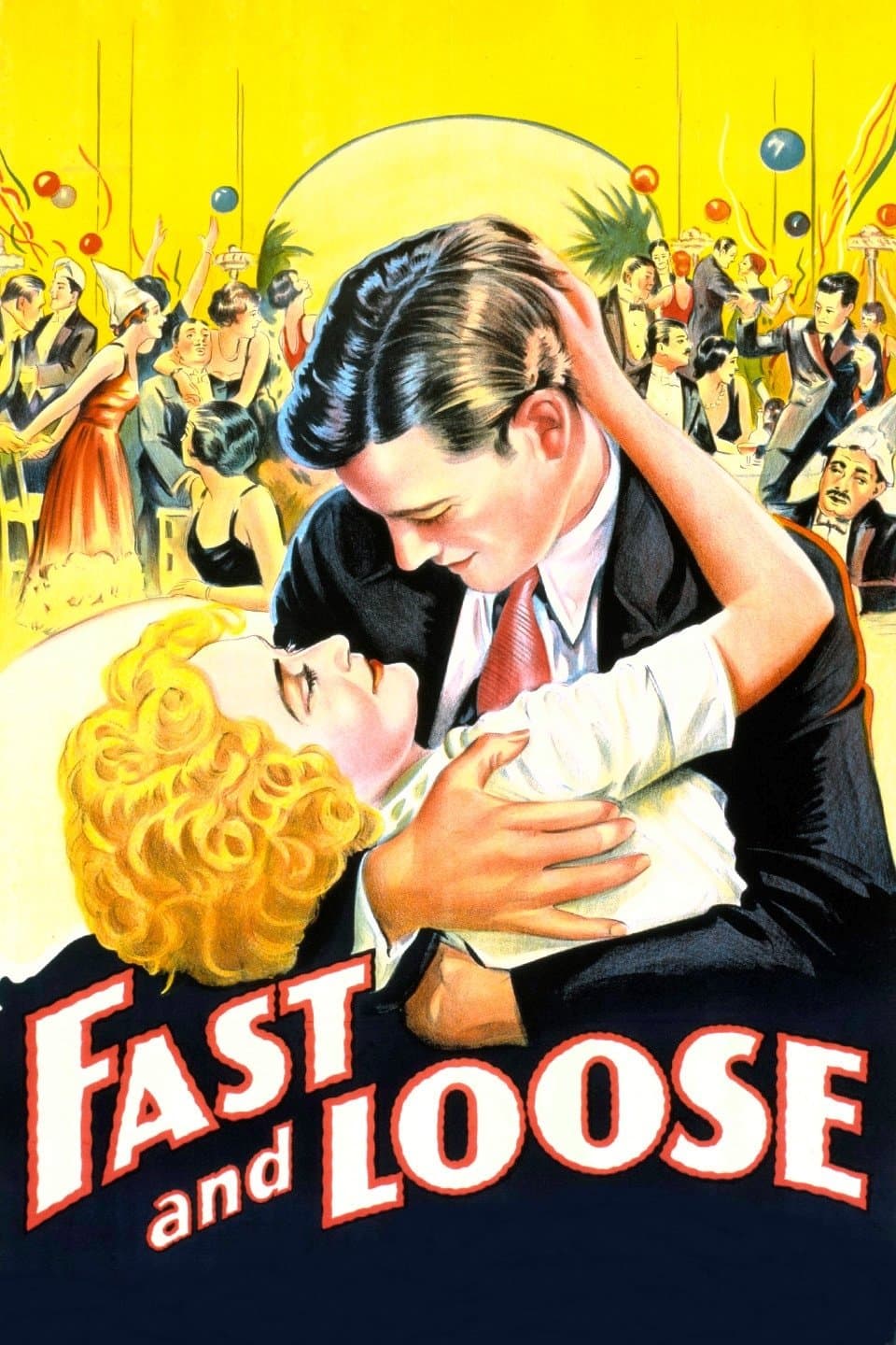 Fast and Loose full movie