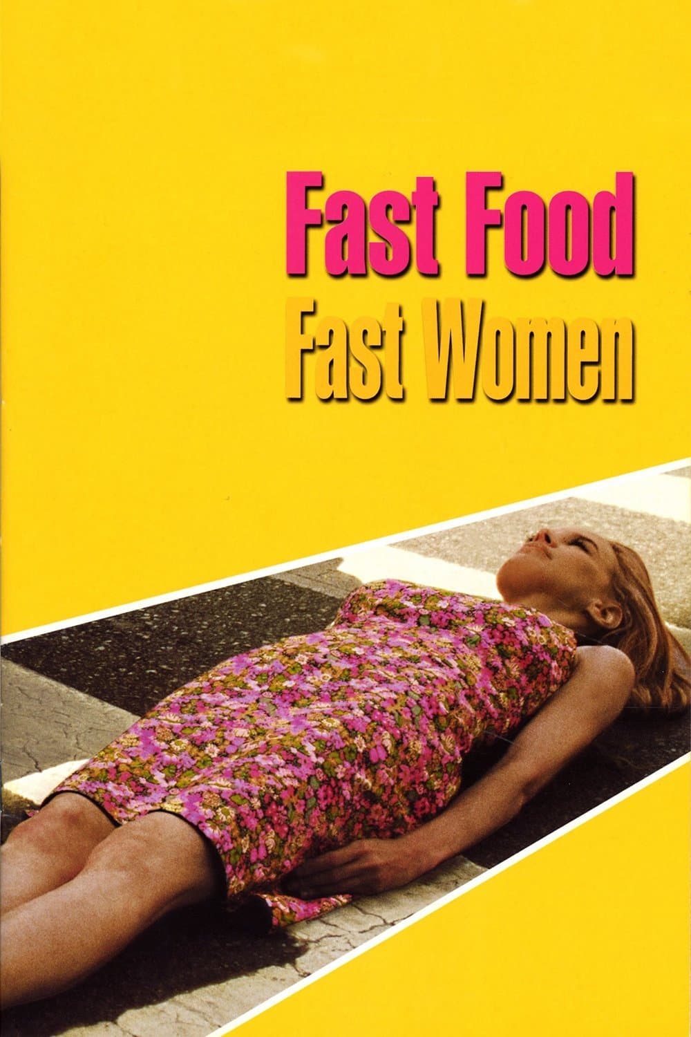 Fast Food Fast Women full movie