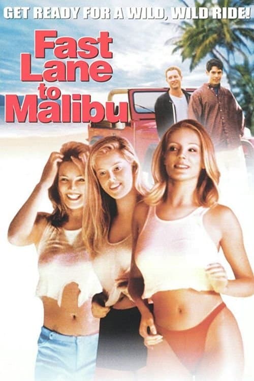 Fast Lane to Malibu full movie