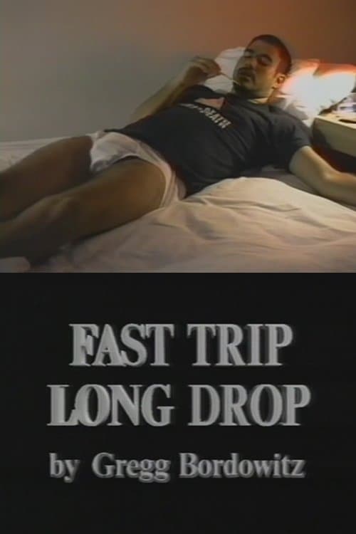 Fast Trip, Long Drop full movie