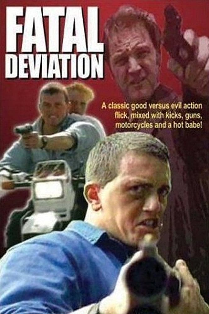 Fatal Deviation full movie