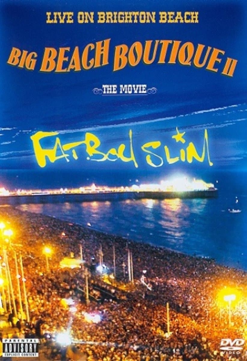 Fatboy Slim: Big Beach Boutique 2 full movie