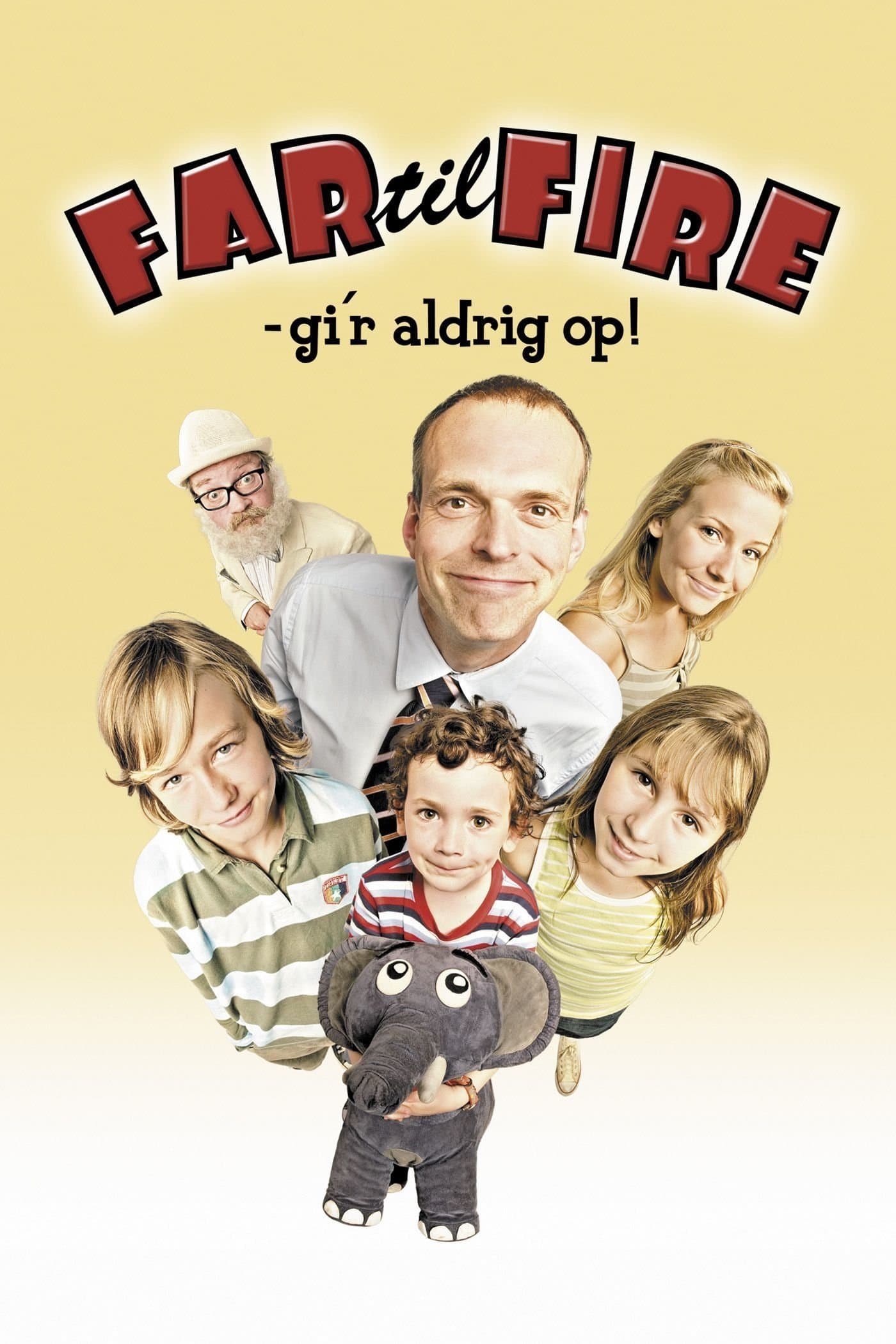 Father of Four: Never Gives Up! full movie