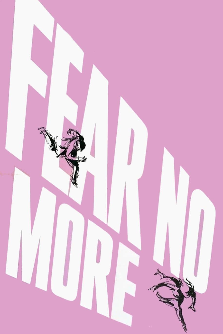 Fear No More full movie