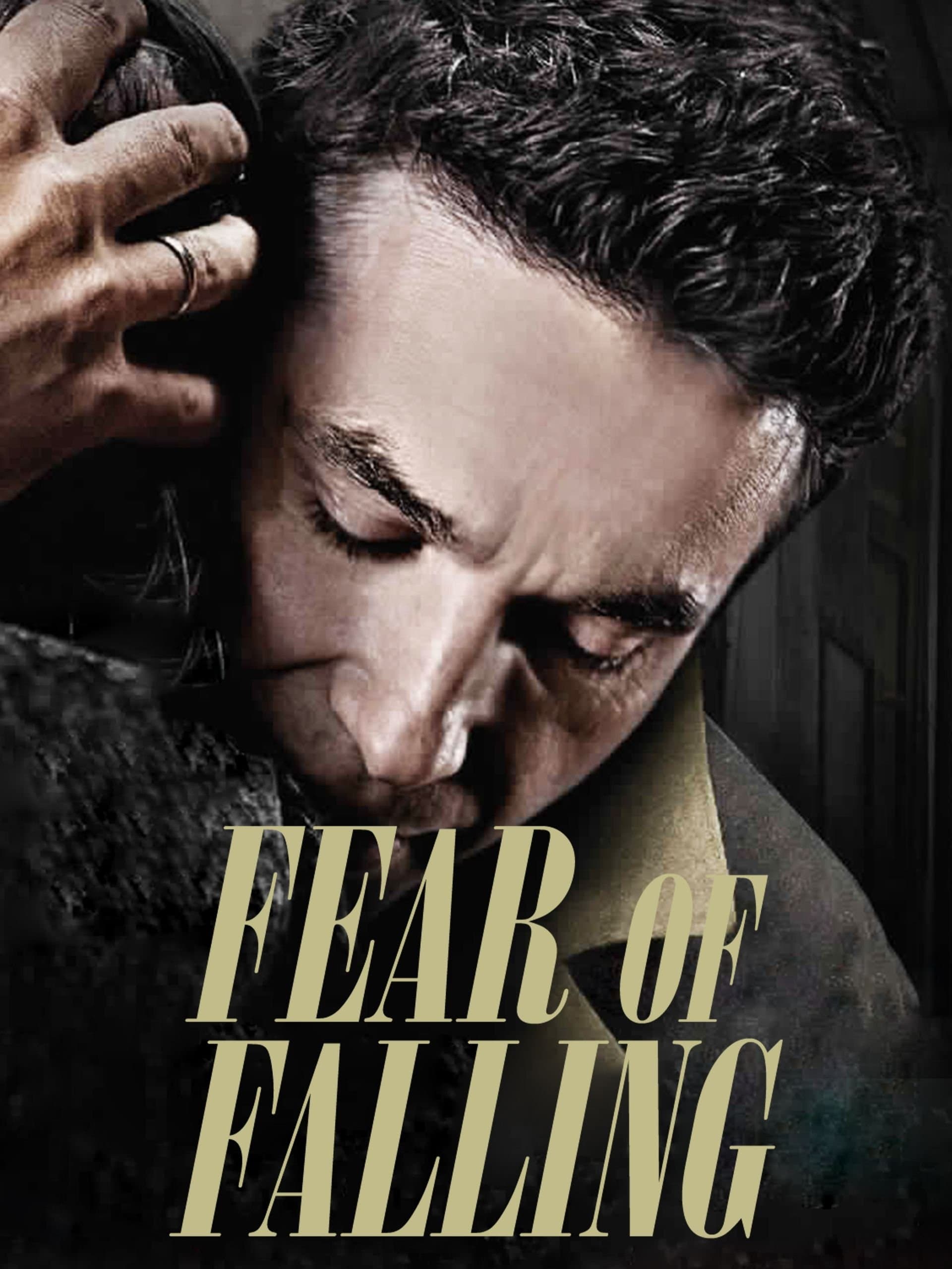 Fear of Falling full movie