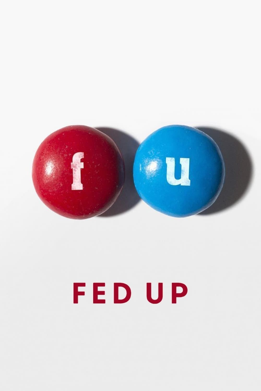 Fed Up full movie