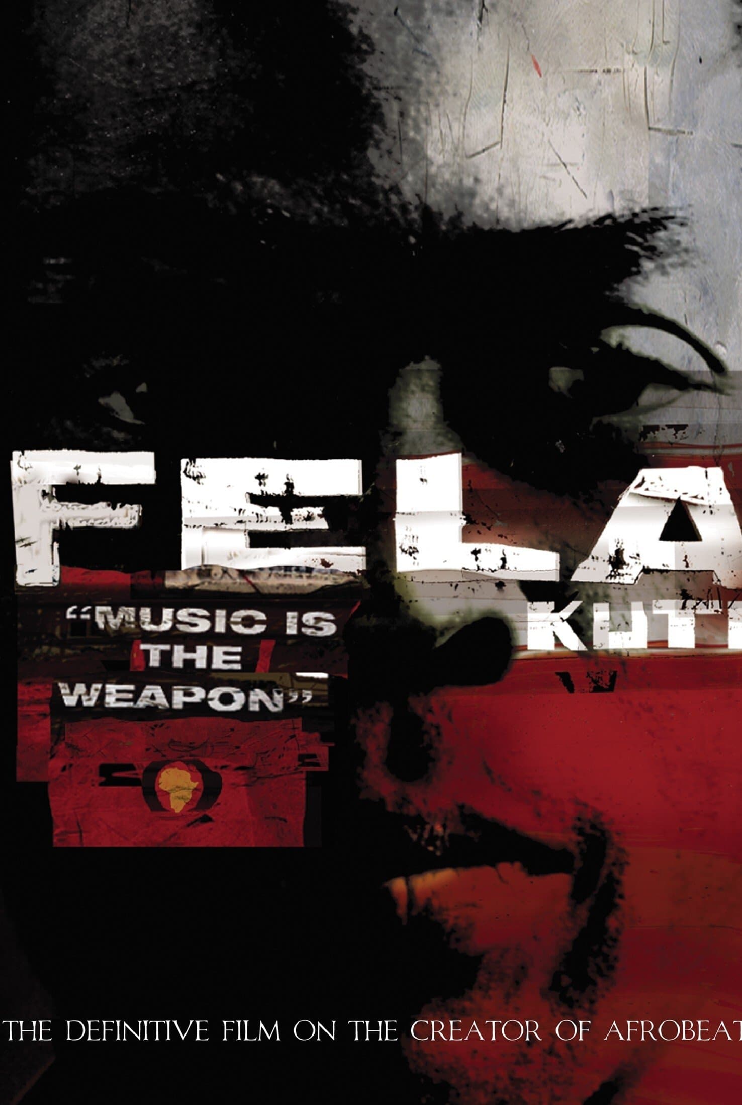 Fela Kuti: Music Is the Weapon full movie