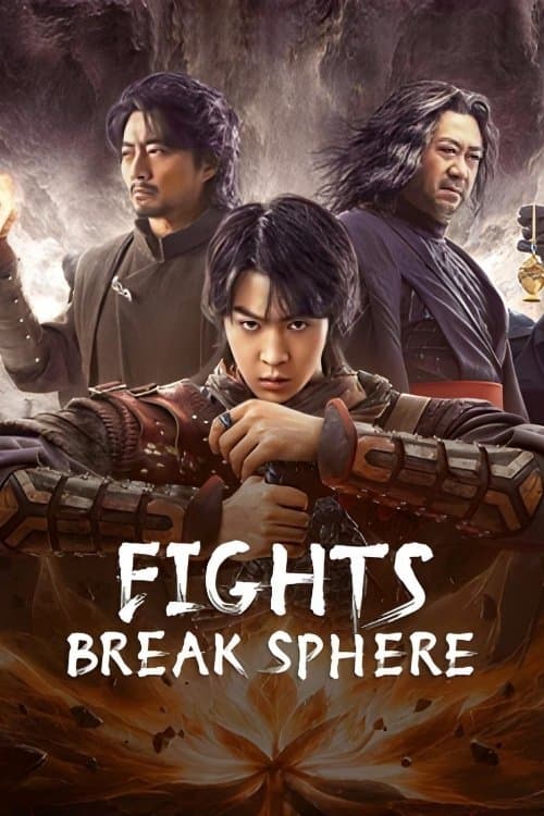 Fights Break Sphere full movie