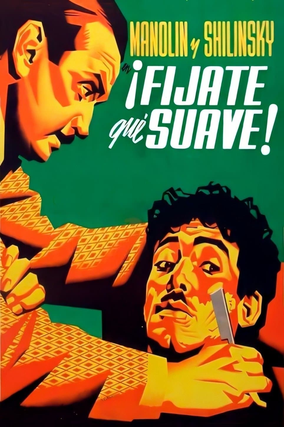 ¡Fíjate qué suave! full movie