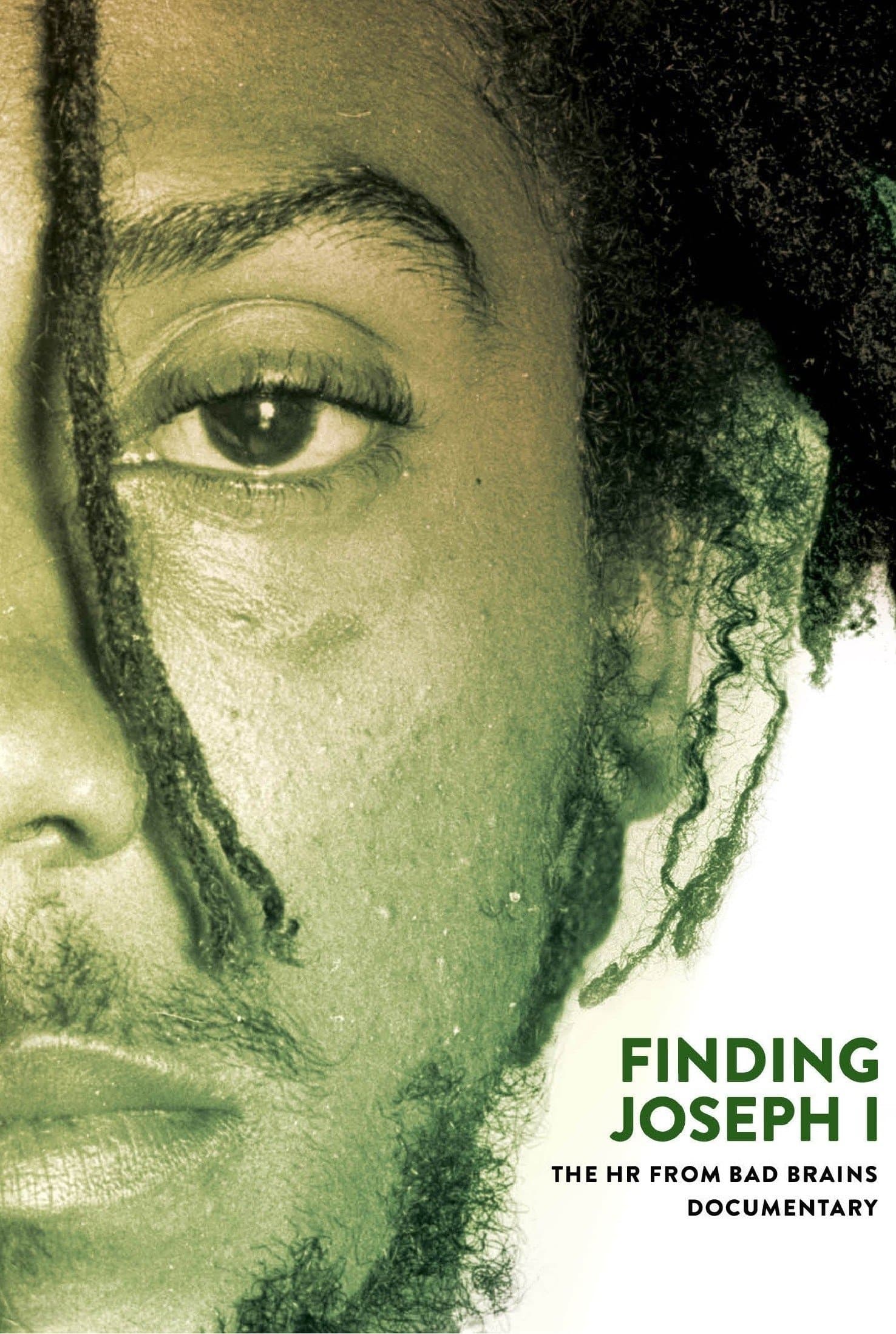 Finding Joseph I: The HR from Bad Brains Documentary full movie