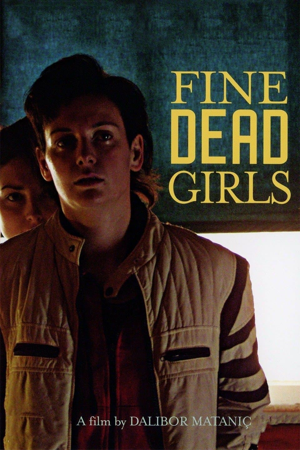 Fine Dead Girls full movie