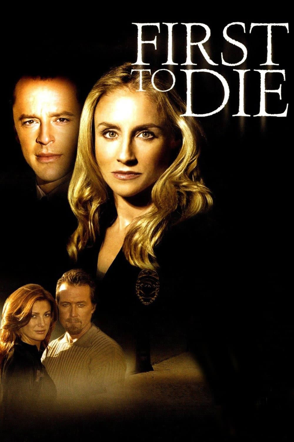 First to Die full movie