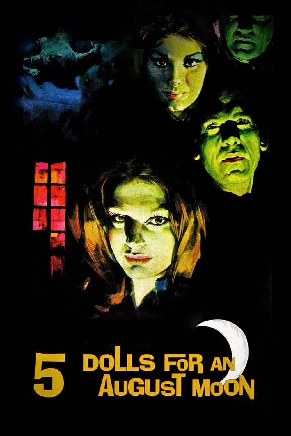 Five Dolls for an August Moon full movie