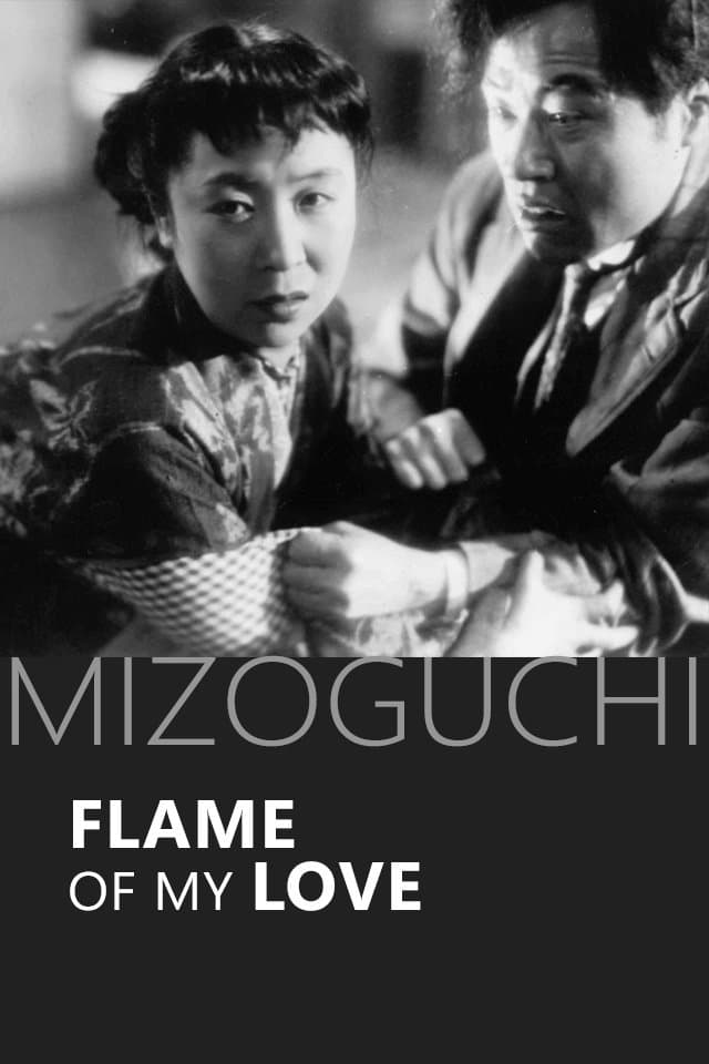 Flame of My Love full movie