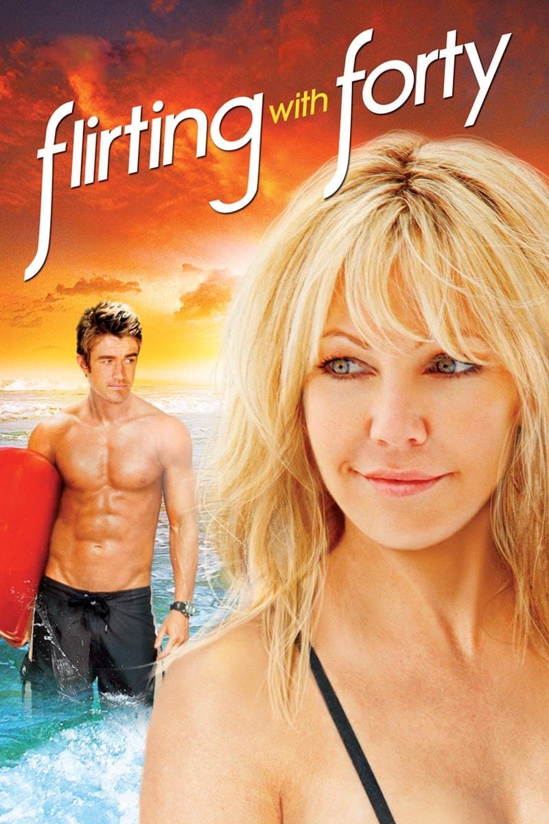 Flirting with Forty full movie
