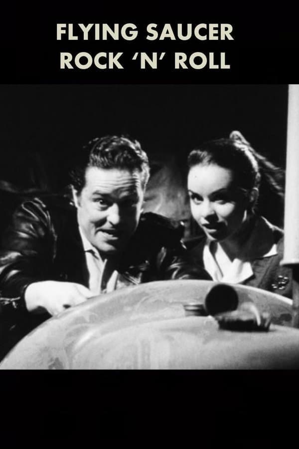 Flying Saucer Rock 'n' Roll full movie