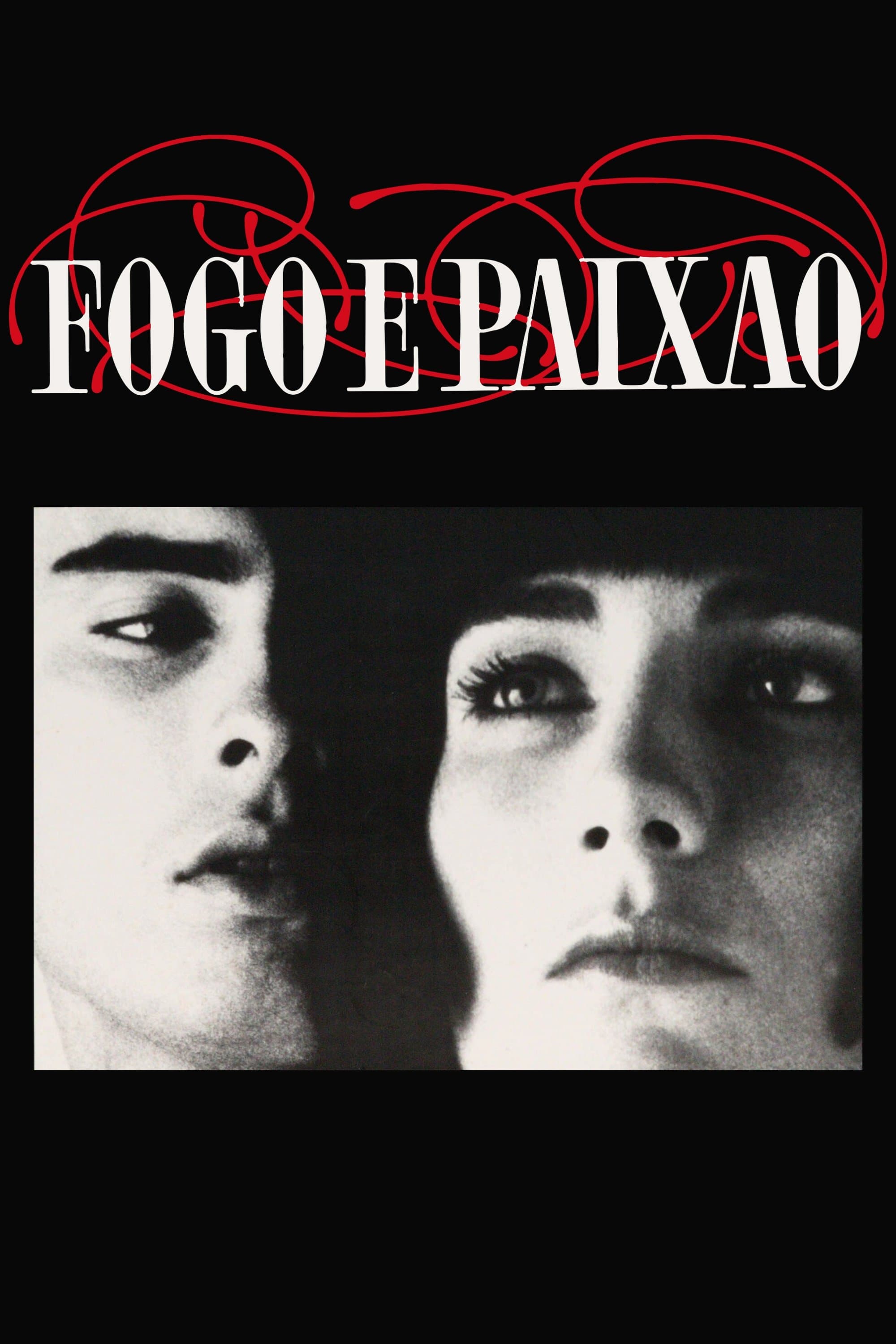 Fogo e Paixão full movie