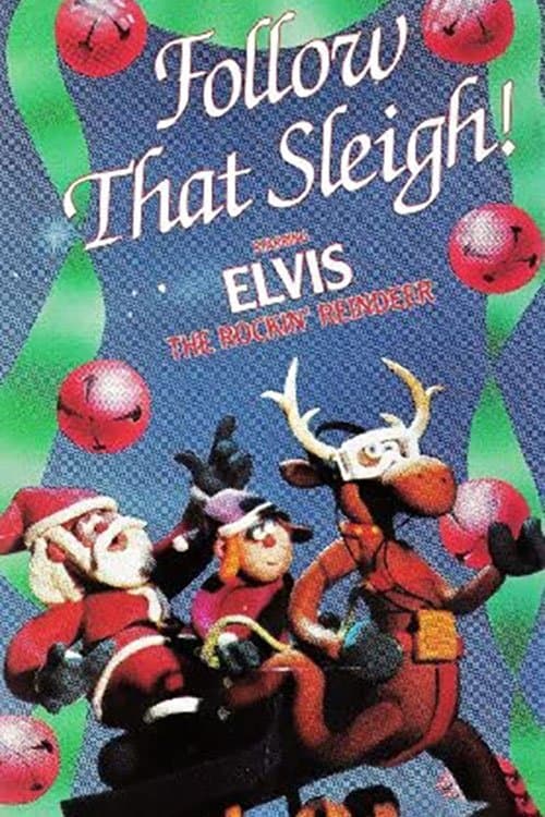 Follow That Sleigh full movie