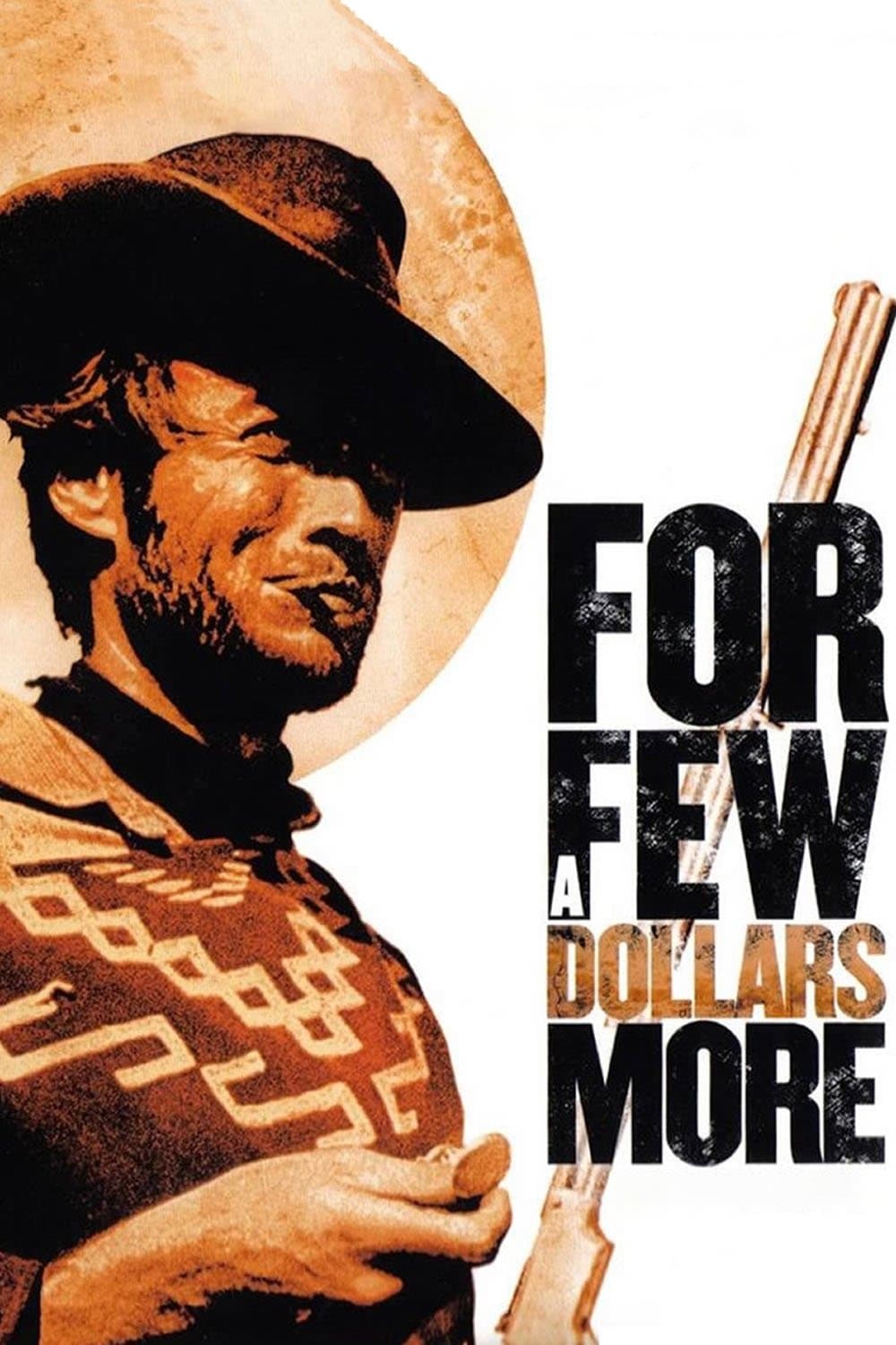 For a Few Dollars More full movie