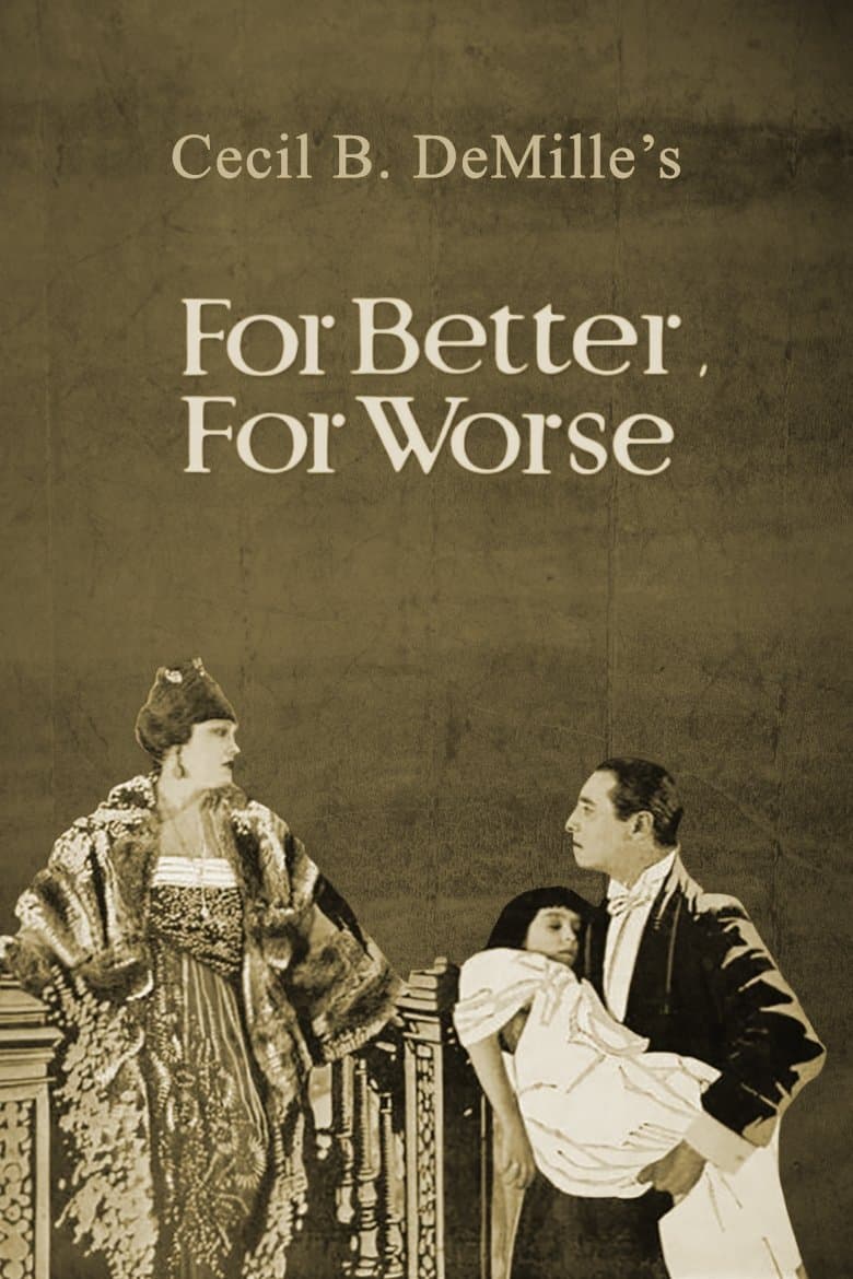 For Better, for Worse full movie