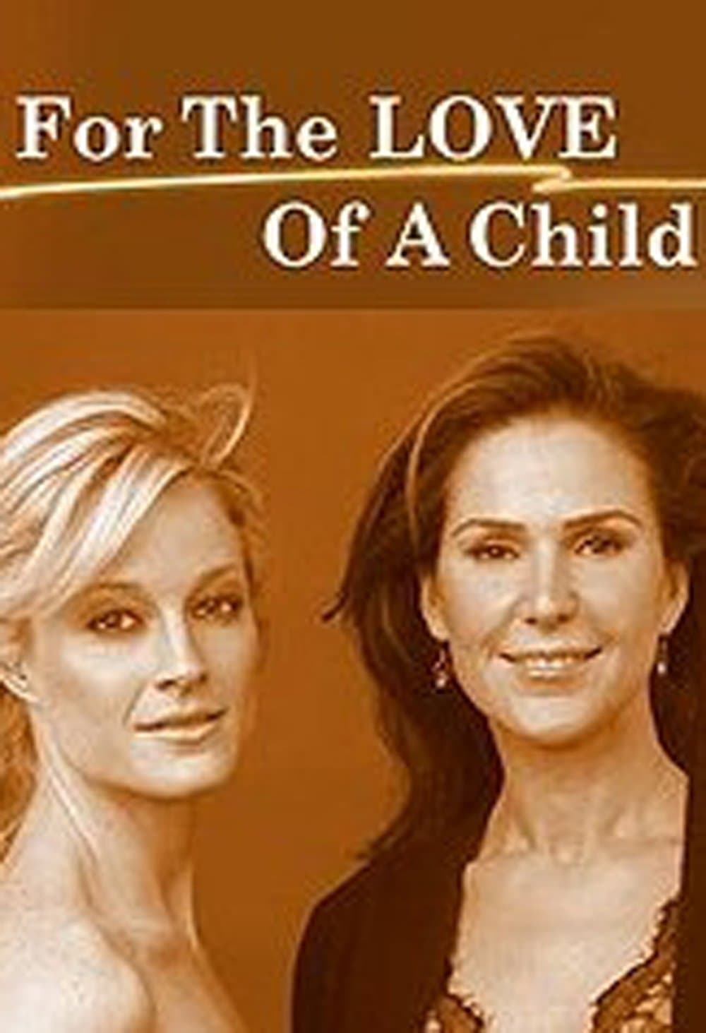 For the Love of a Child full movie