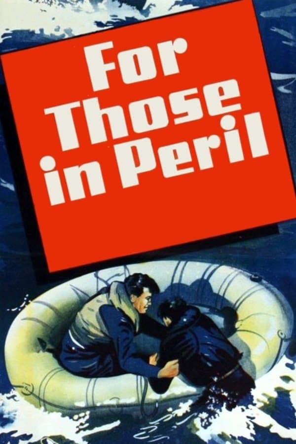 For Those in Peril full movie