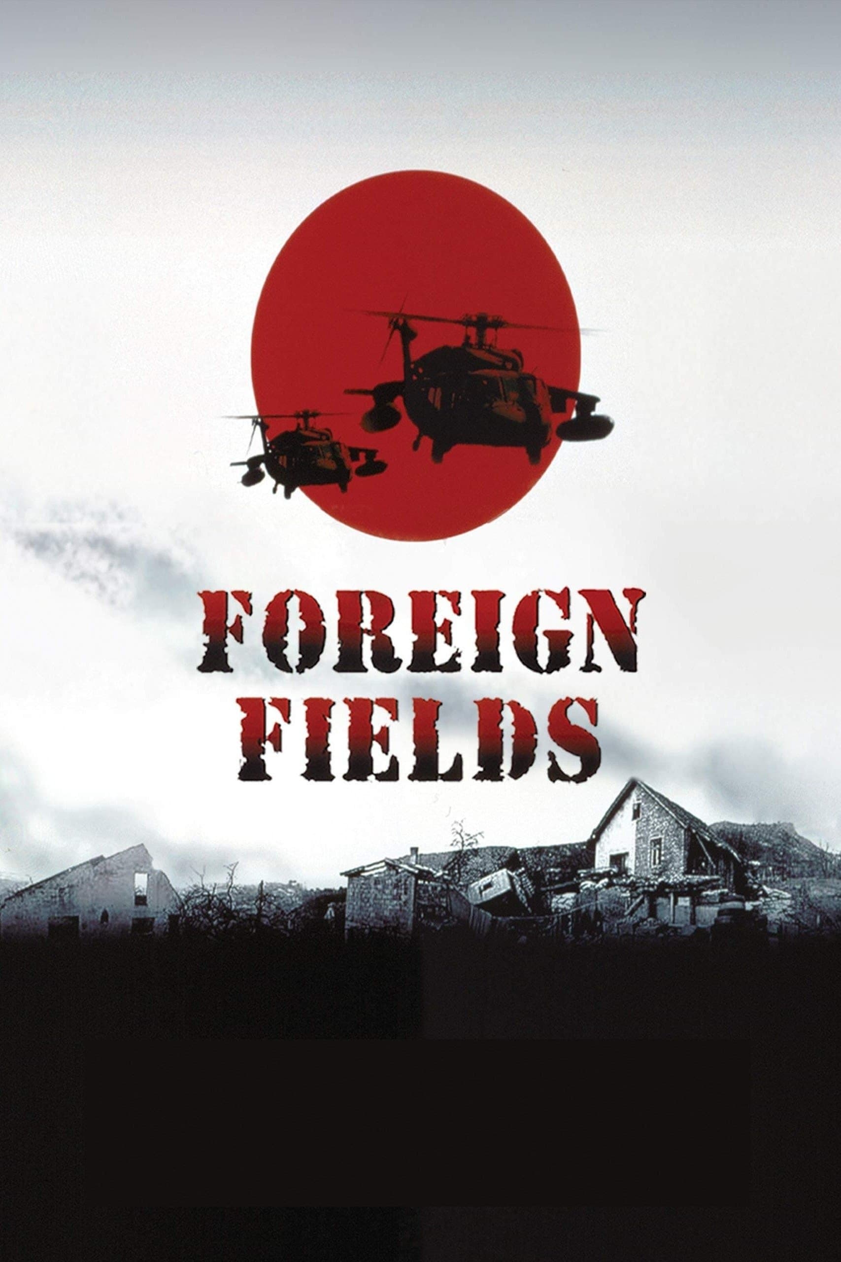Foreign Fields full movie