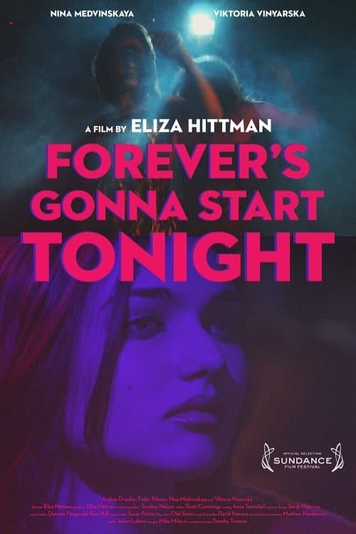Forever's Gonna Start Tonight full movie