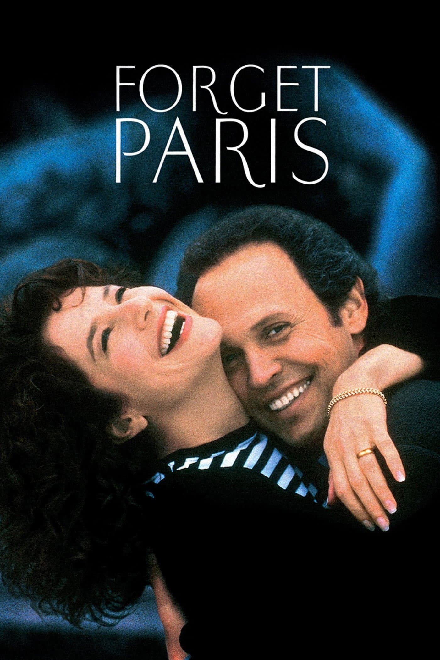 Forget Paris full movie
