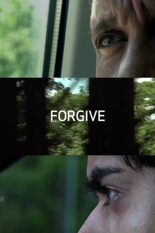 Forgive full movie