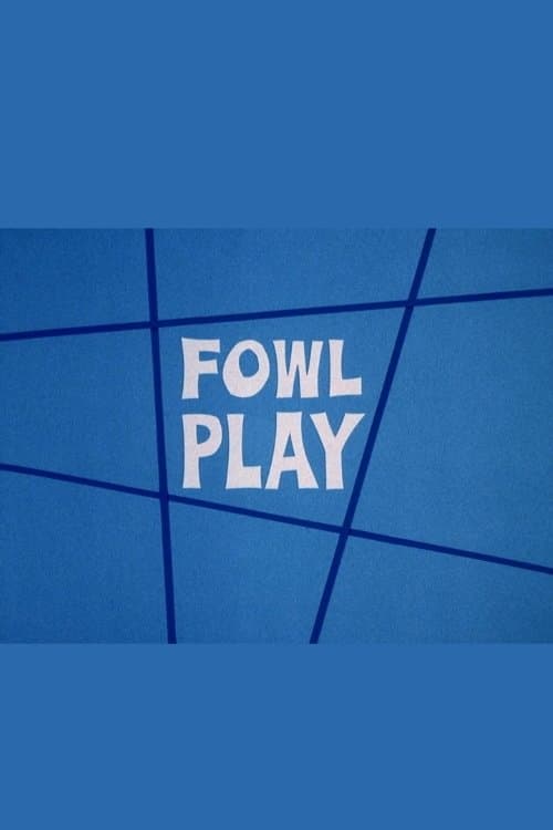 Fowl Play full movie
