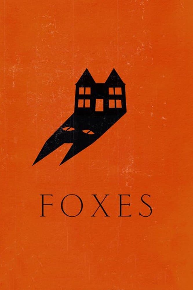Foxes full movie