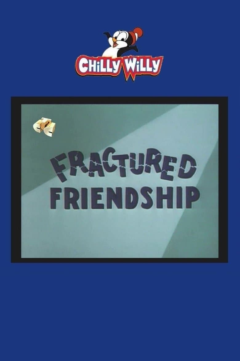 Fractured Friendship full movie