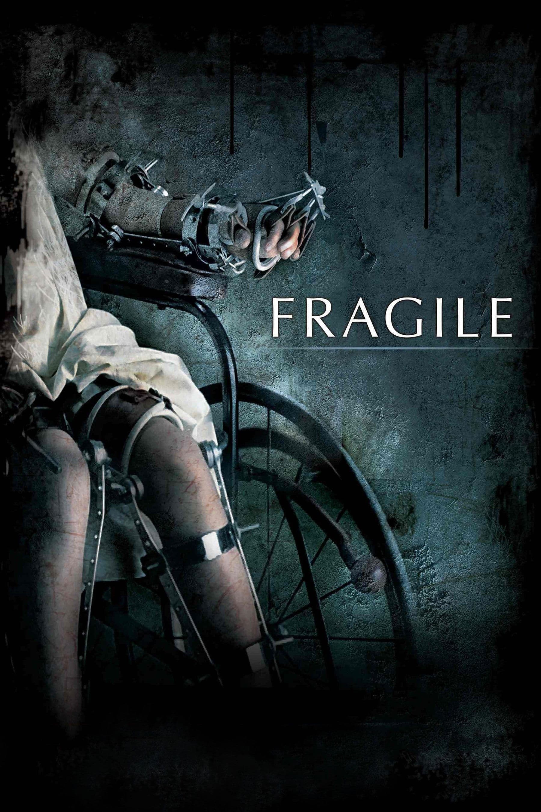Fragile full movie