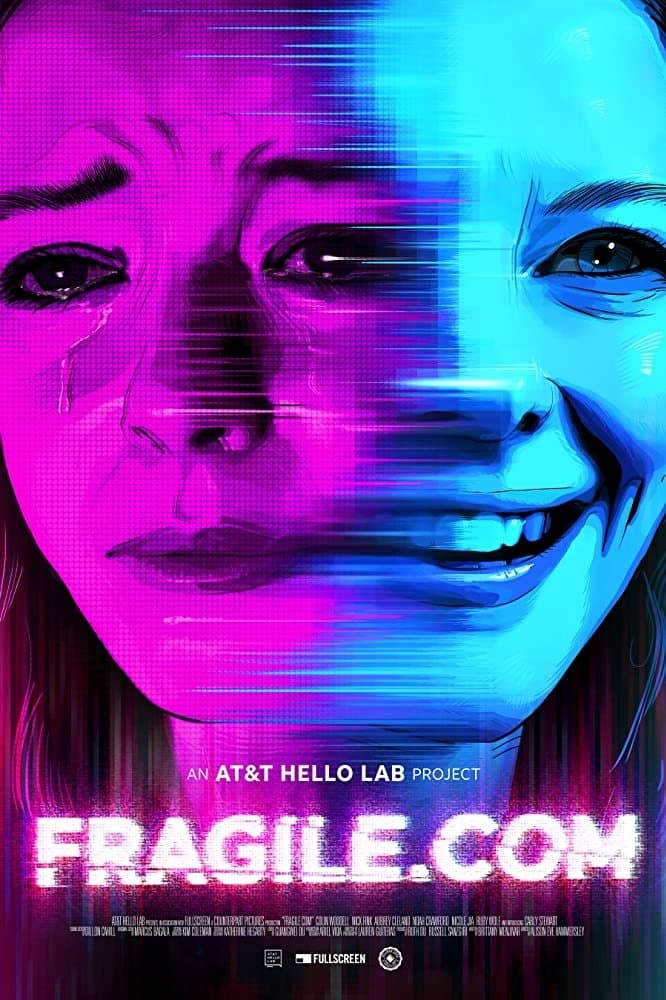 Fragile.com full movie