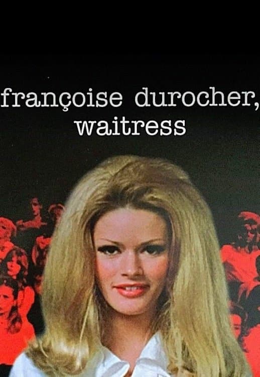 Françoise Durocher, waitress full movie