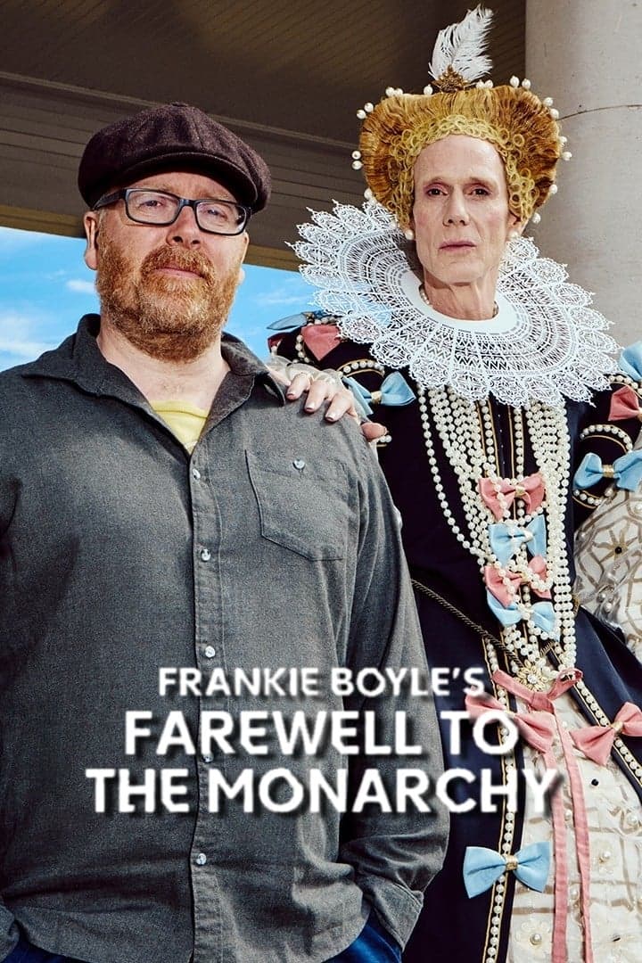 Frankie Boyle's Farewell to the Monarchy full movie