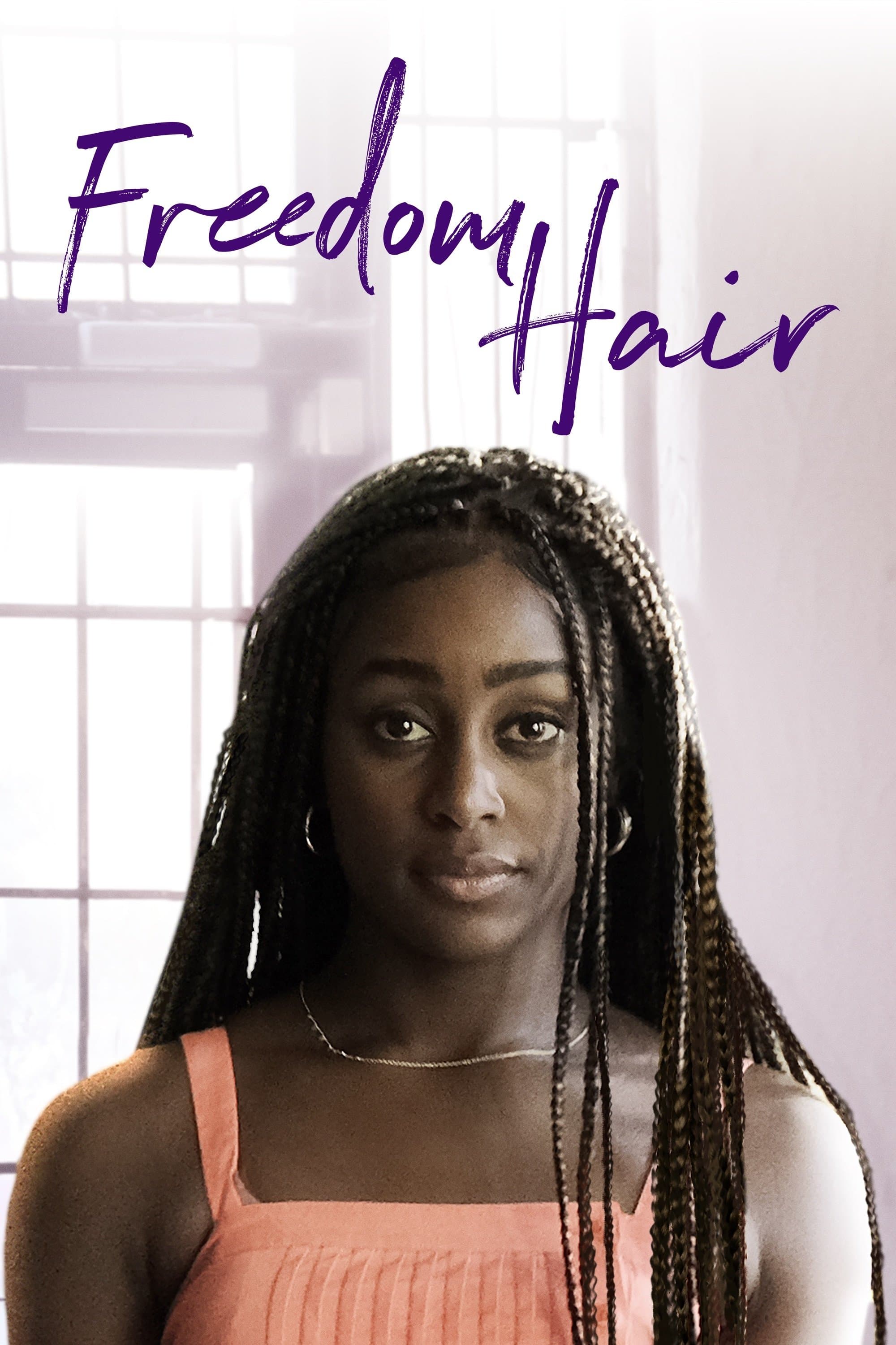 Freedom Hair full movie