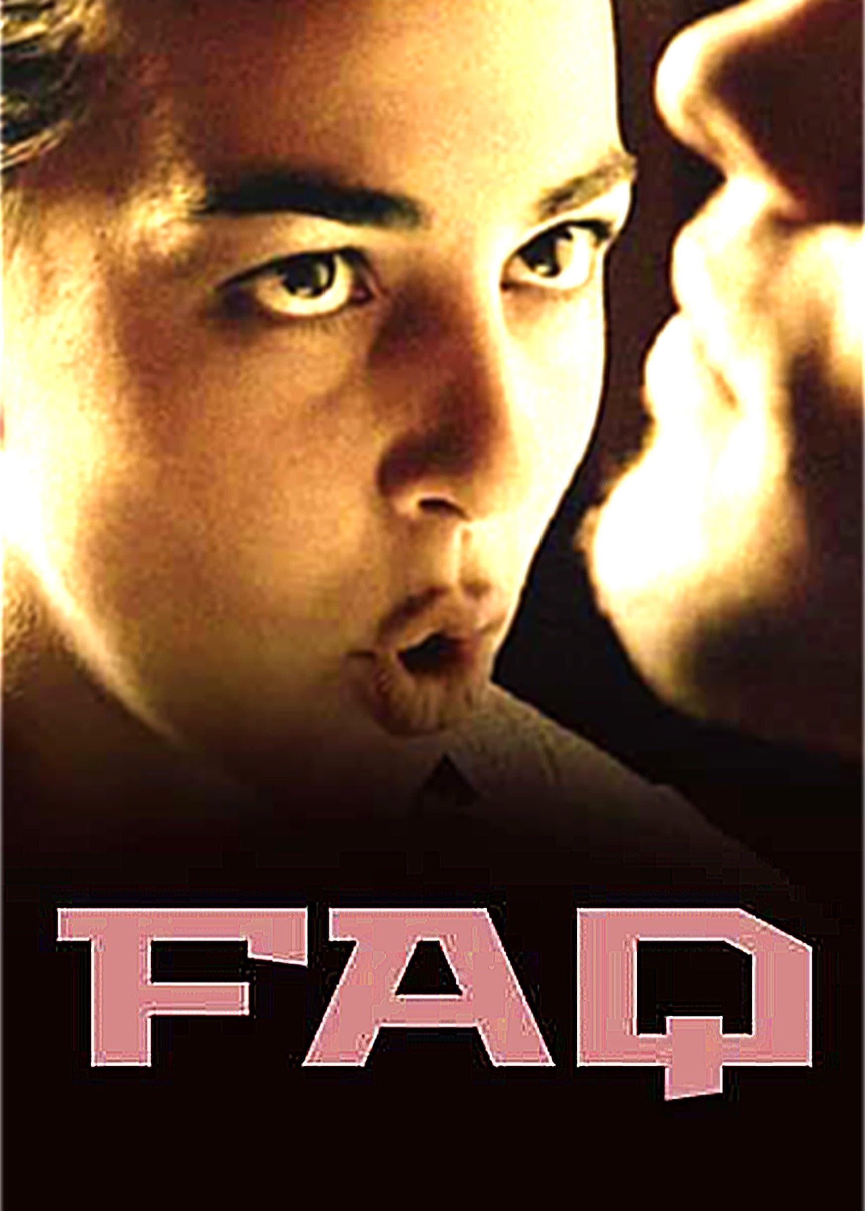Frequently Asked Questions full movie