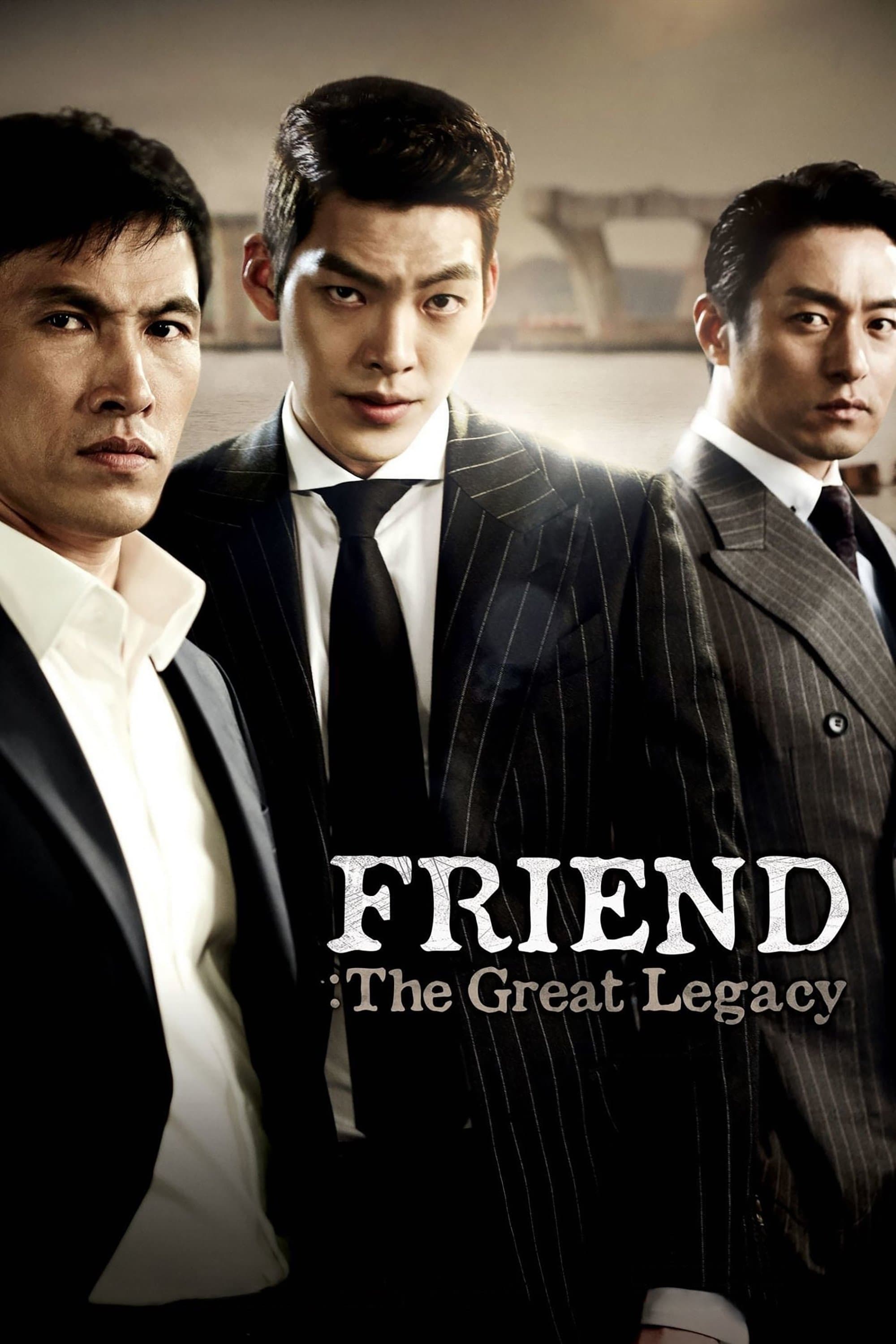 Friend: The Great Legacy full movie