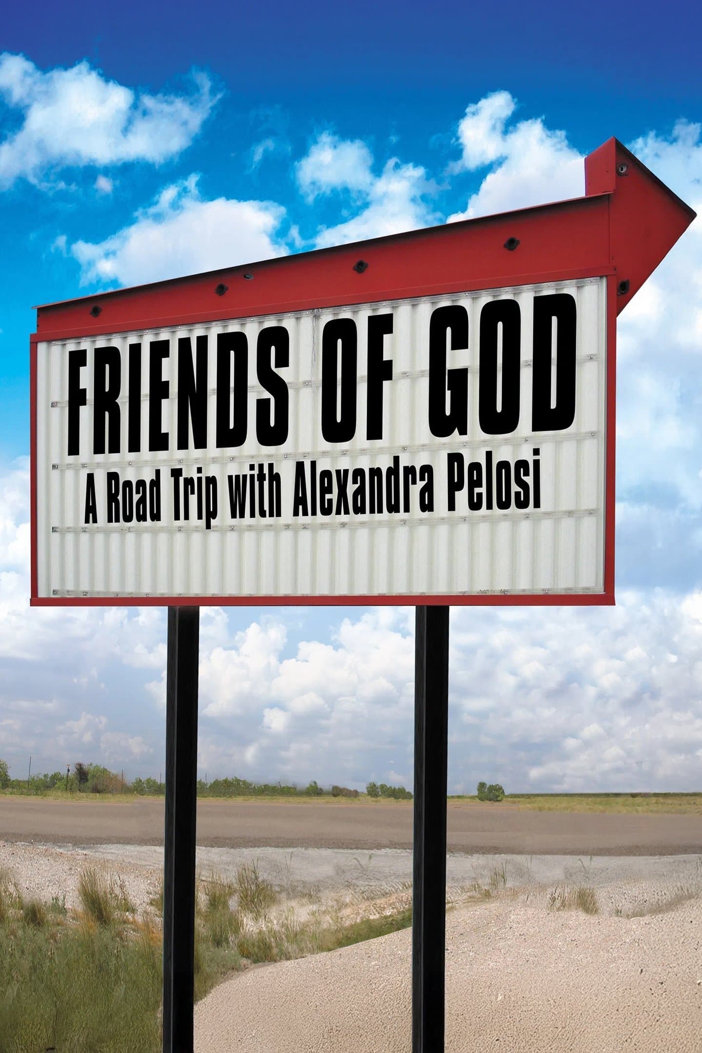 Friends of God: A Road Trip with Alexandra Pelosi full movie