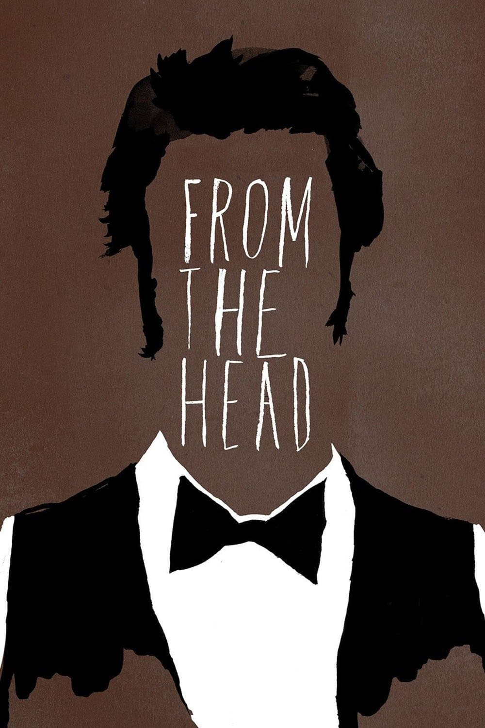 From the Head full movie