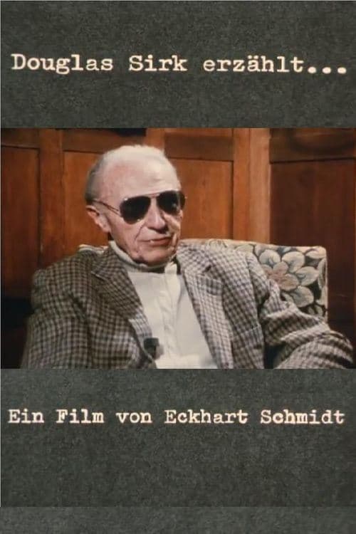From UFA to Hollywood: Douglas Sirk Remembers full movie