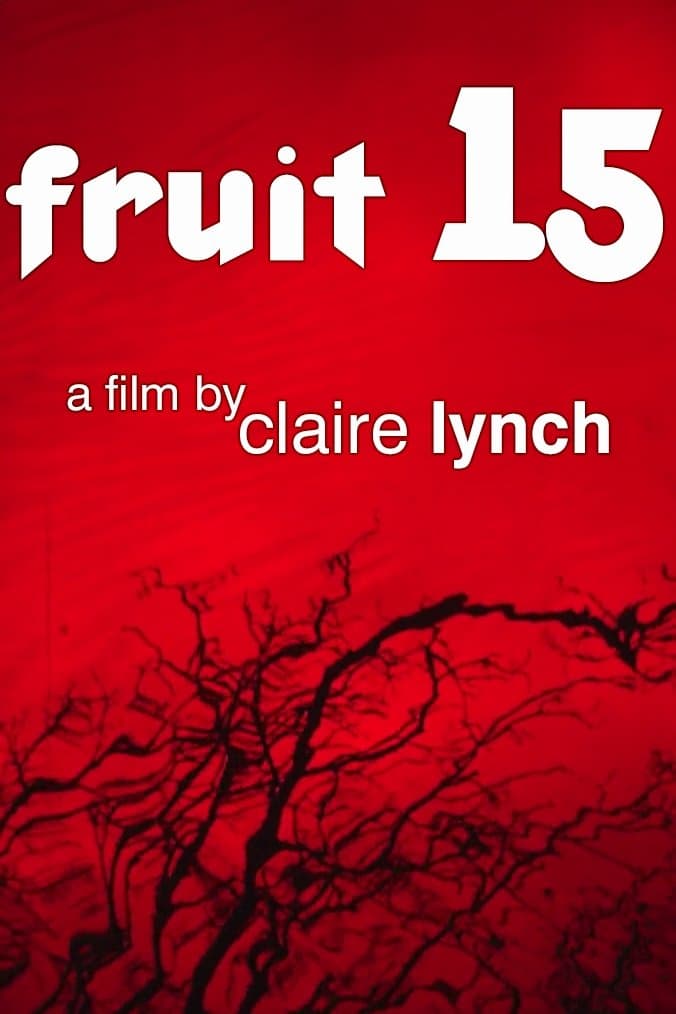 Fruit 15 full movie