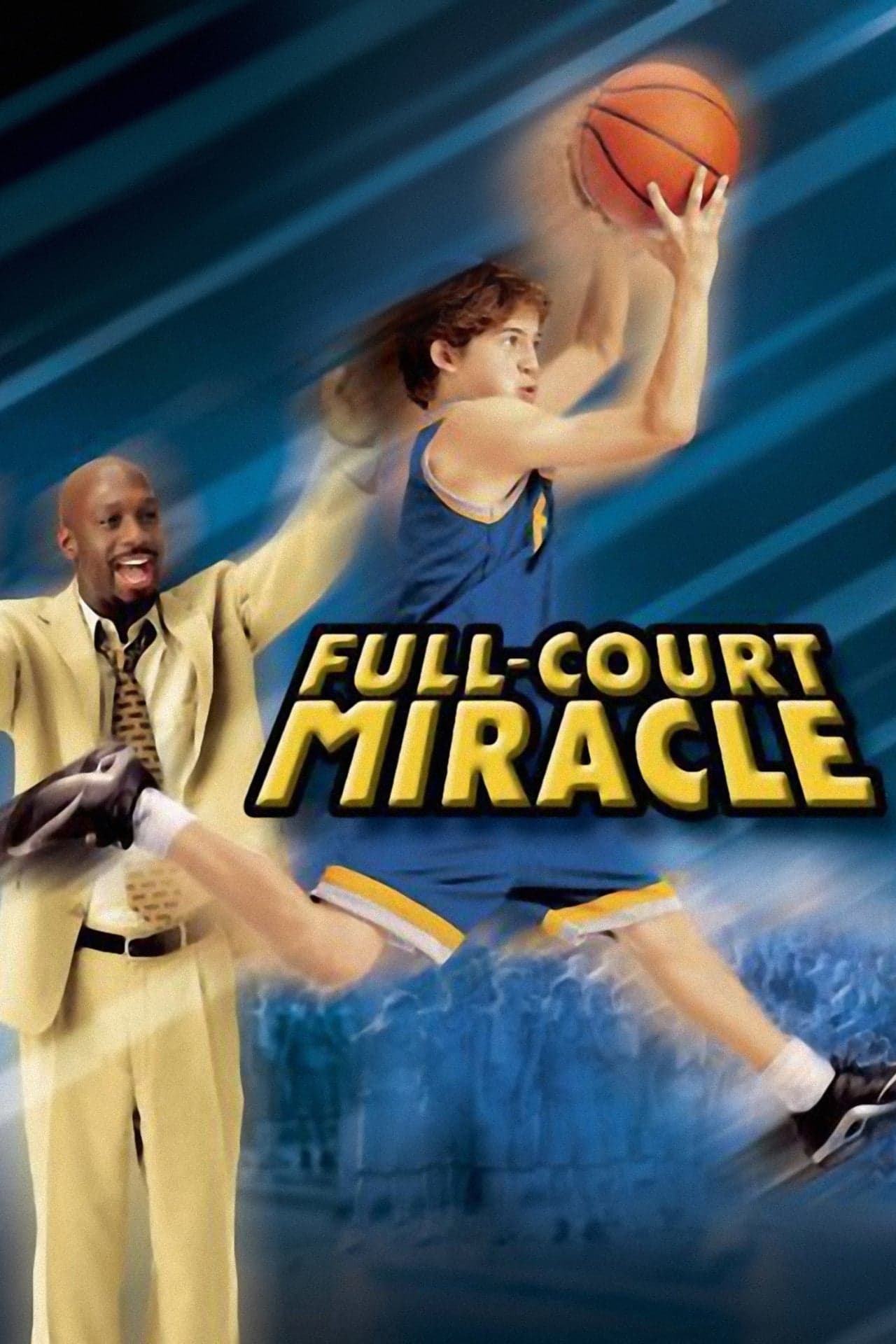 Full-Court Miracle full movie