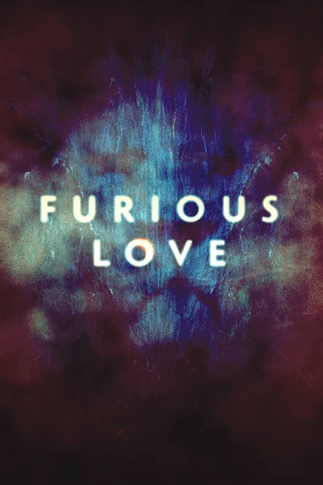 Furious Love full movie