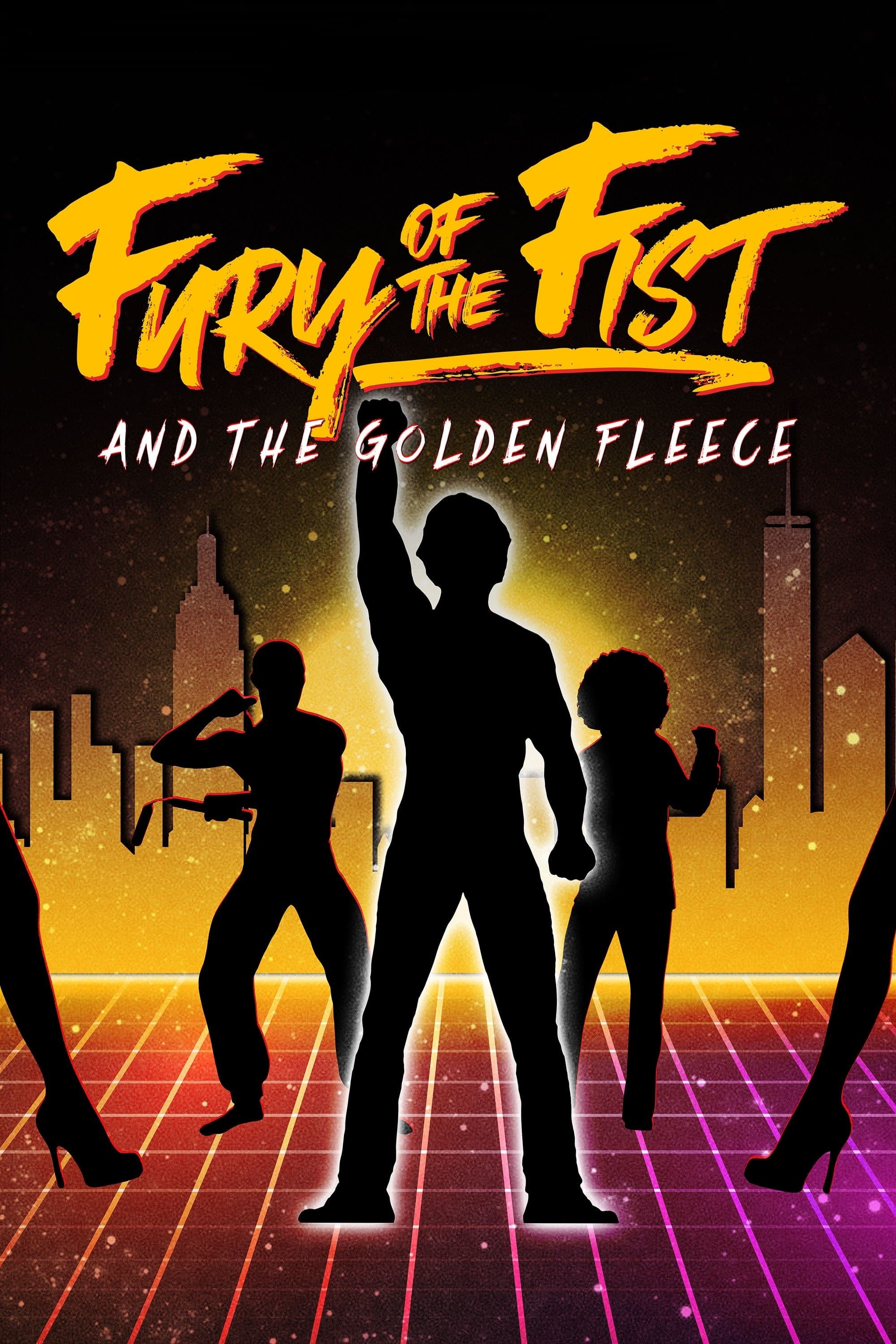 Fury of the Fist and the Golden Fleece full movie