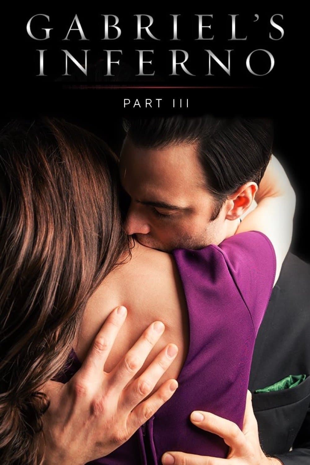 Gabriel's Inferno: Part III full movie