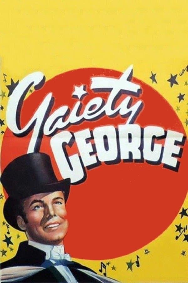 Gaiety George full movie