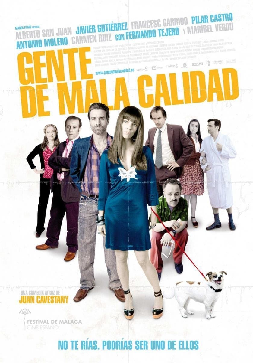 Gente de mala calidad full movie